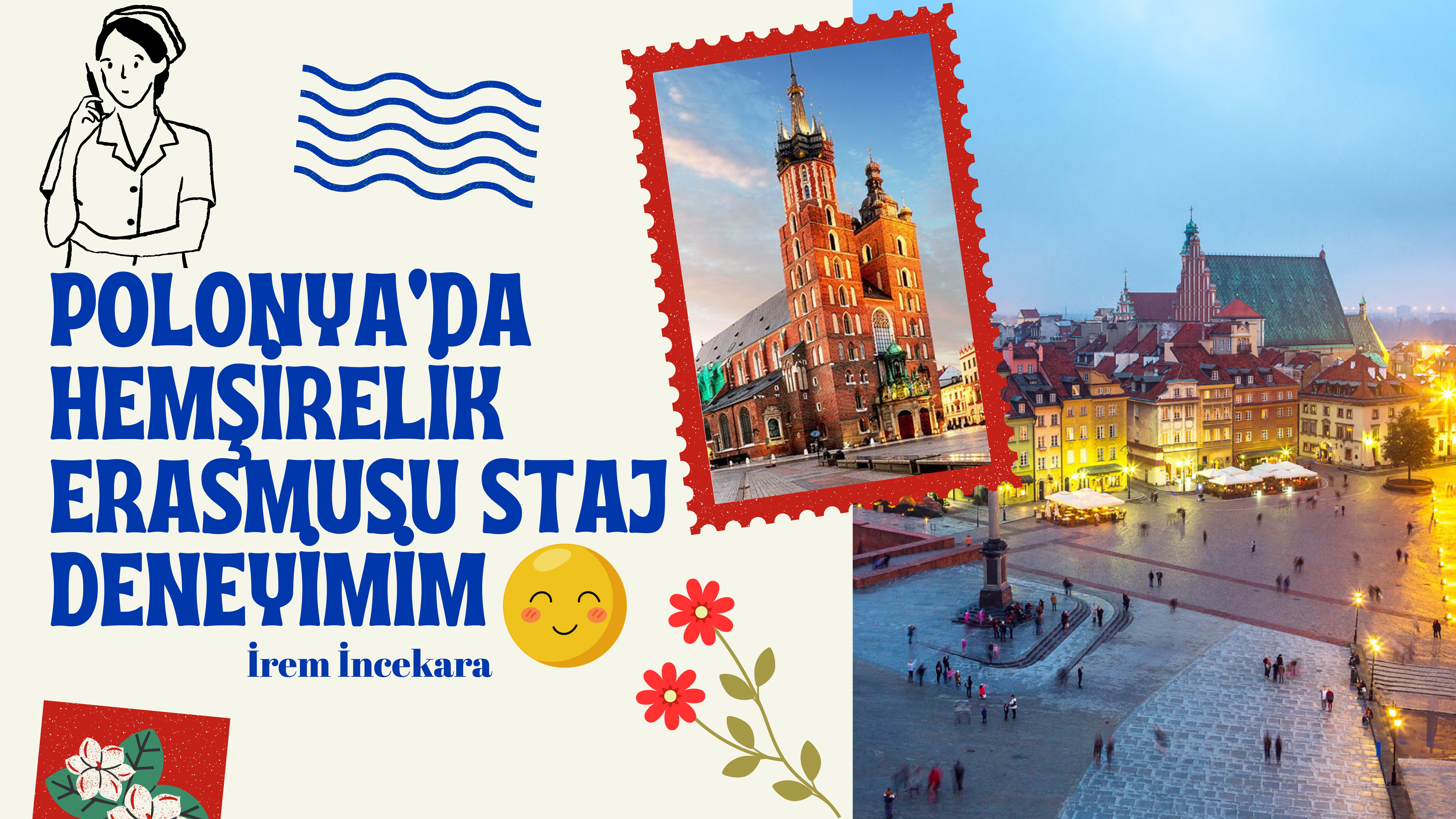 Öğrencimizin Erasmus+ Hemşirelik Stajı Deneyimi